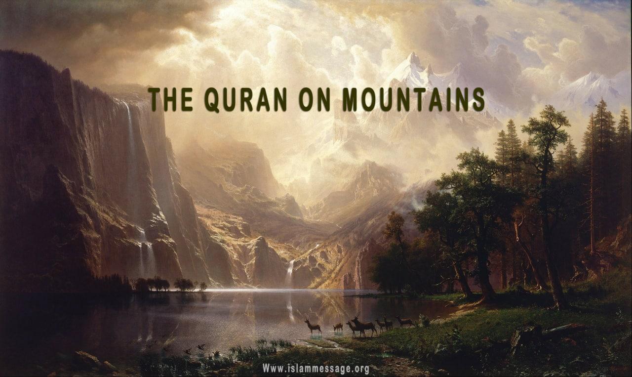 THE QURAN ON MOUNTAINS