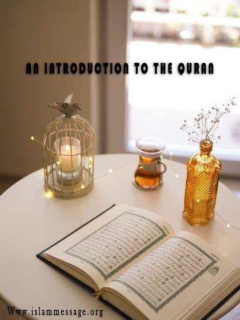 AN INTRODUCTION TO THE QURAN 