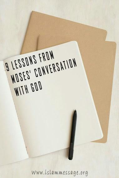 9 LESSONS FROM MOSES’ CONVERSATION WITH GOD