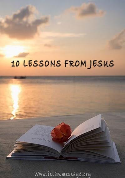 10 LESSONS FROM JESUS