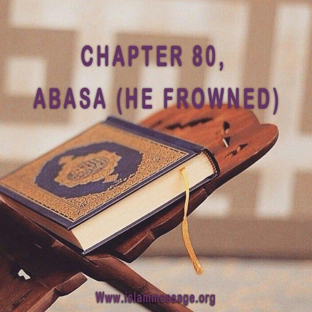 CHAPTER 80, ABASA (HE FROWNED)