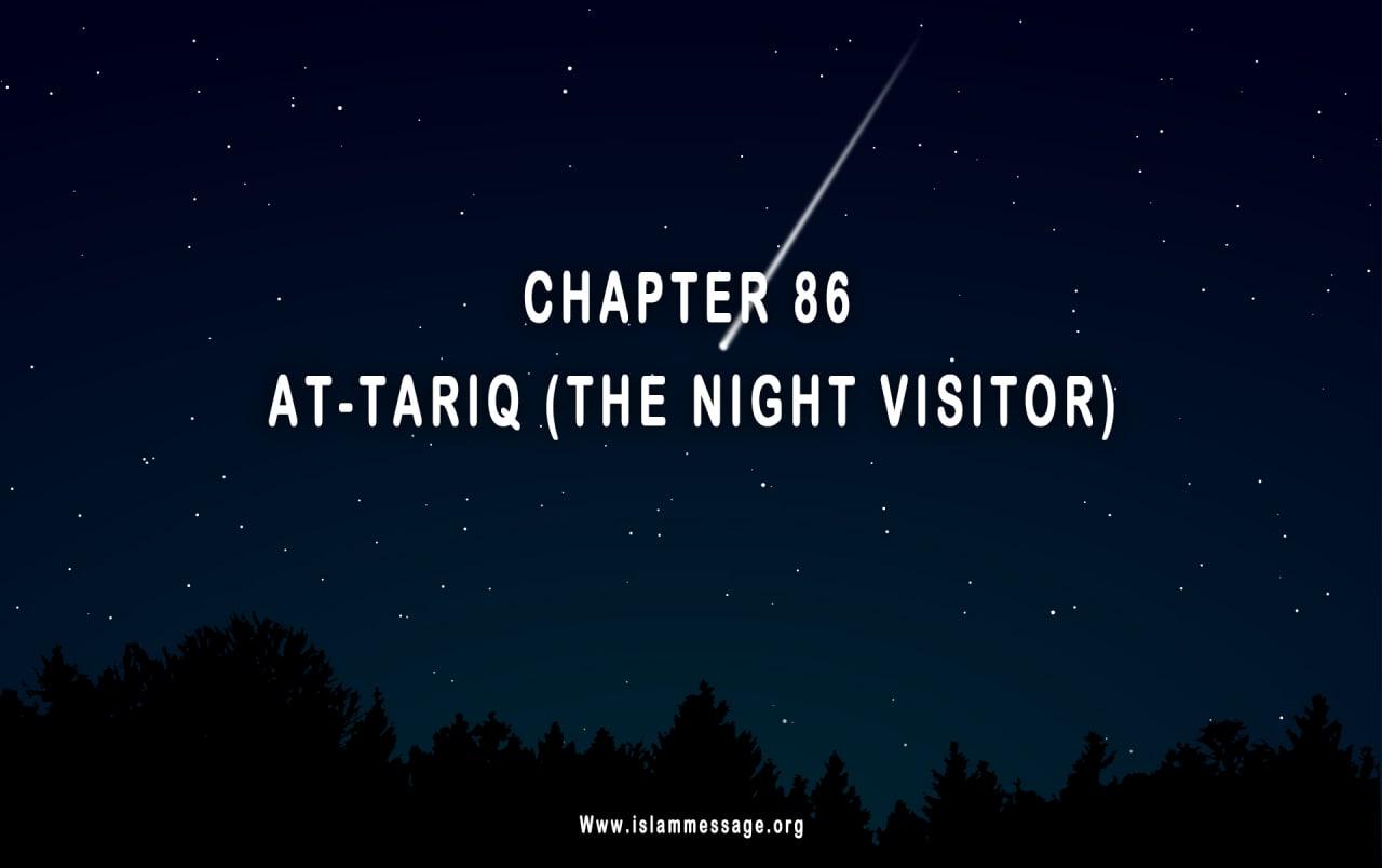 CHAPTER 86  AT-TARIQ (THE NIGHT VISITOR)