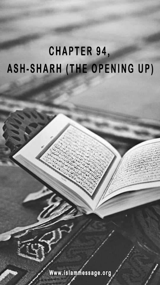 CHAPTER 94, ASH-SHARH (THE OPENING UP)