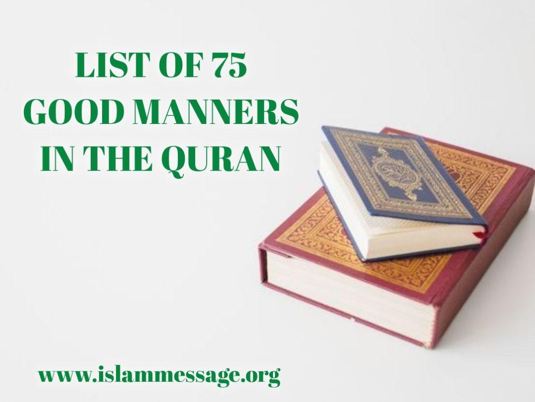 List of 75 Good Manners in The Quran