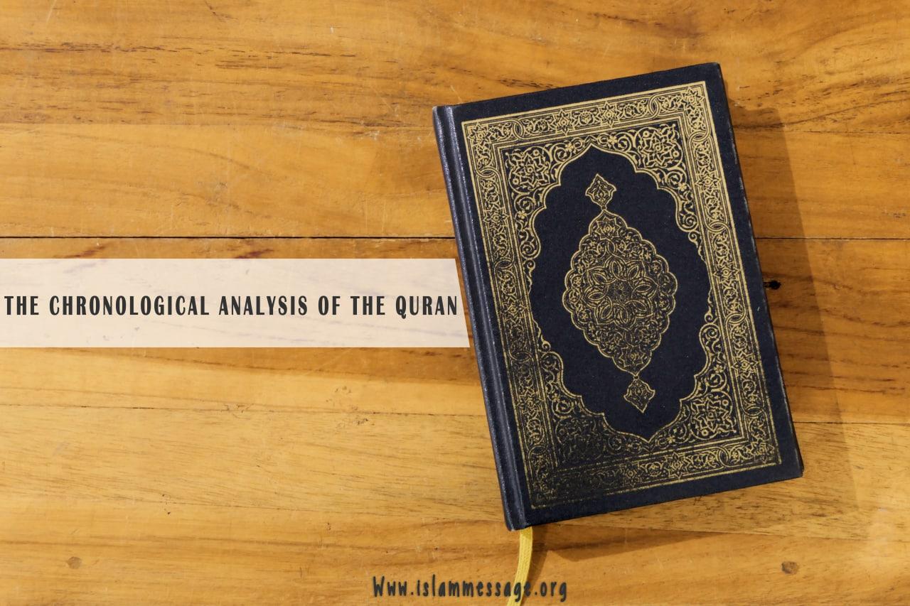 The Chronological Analysis of the Quran