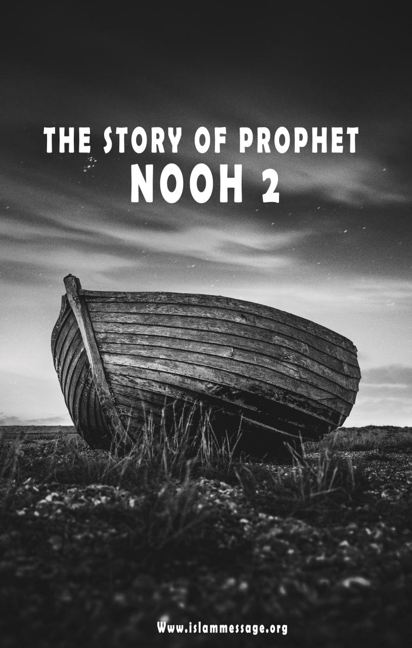 The story of Prophet Nooh 2