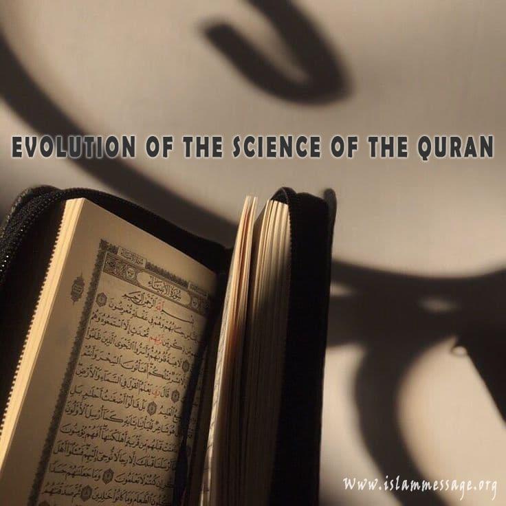 Evolution of the science of the Quran 