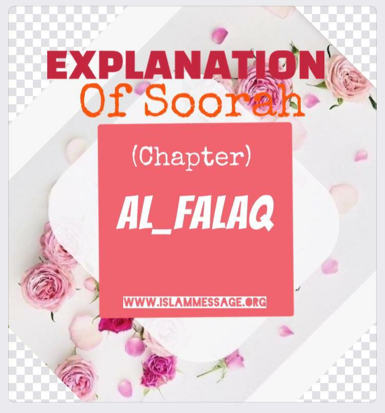 Explanation of Soorah (Chapter) Al-Falaq