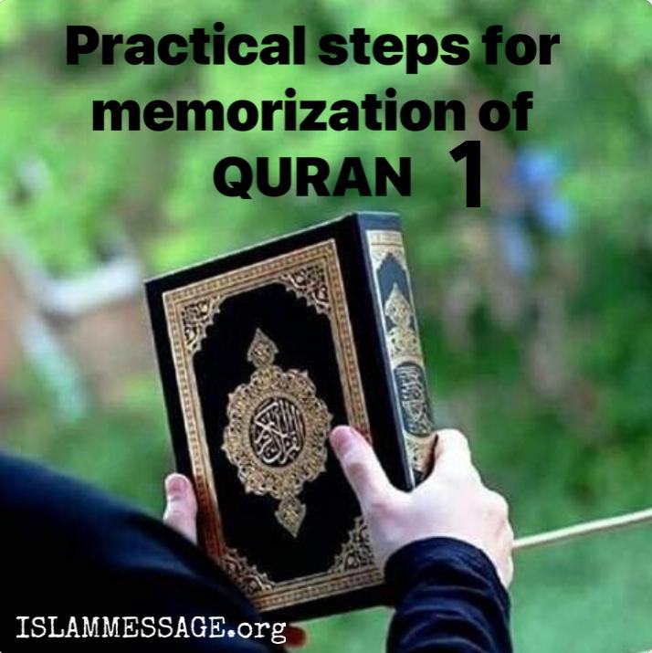 Practical Steps for Memorizing the Quran 1