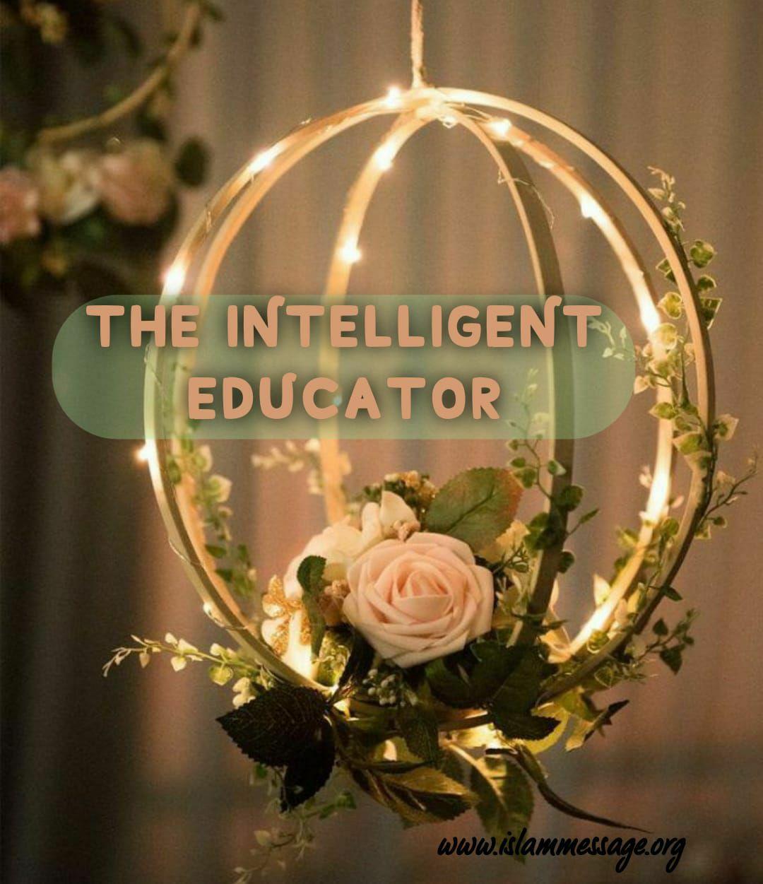 The Intelligent Educator