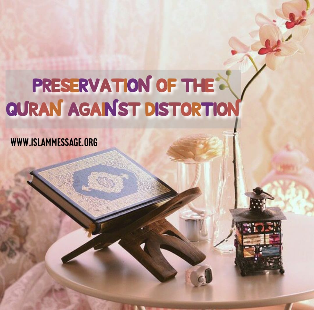 Preservation of the Quran Against Distortion